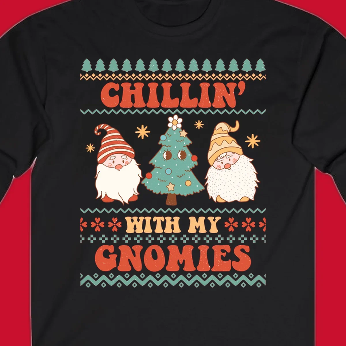 Chillin with my gnomies holiday design featuring retro text, gnomes, and a Christmas tree.