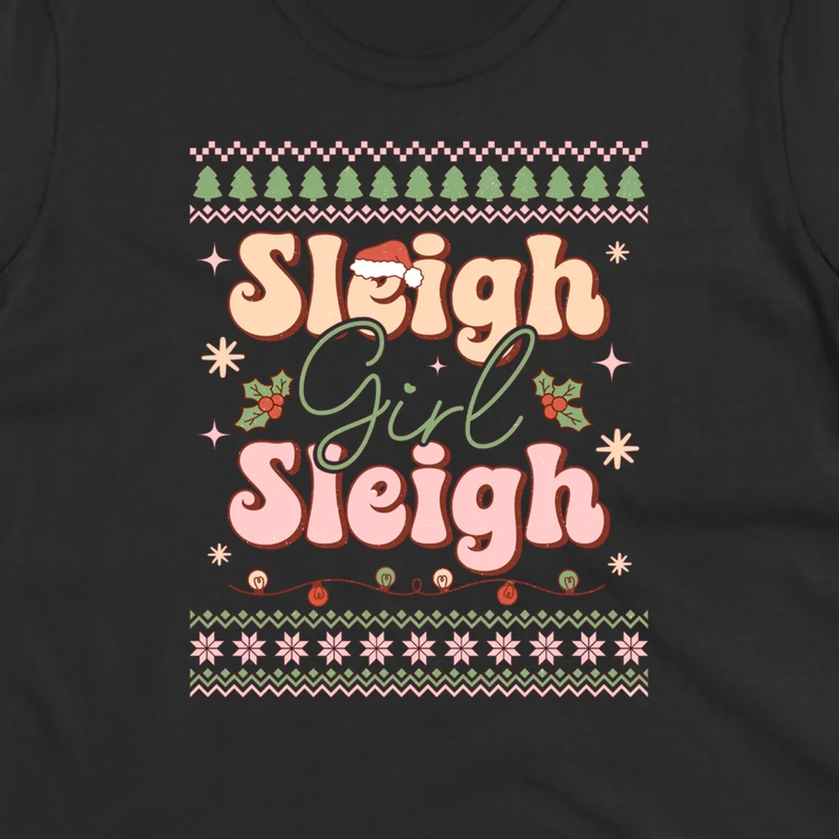 Sleigh Girl Sleigh retro groovy Christmas design with Santa hat, holly, and snowflakes.