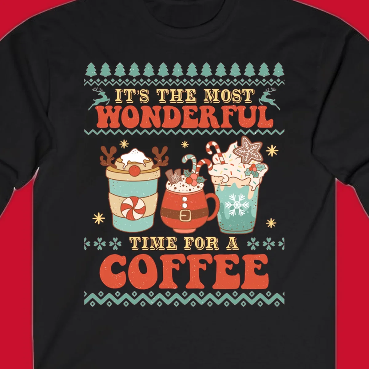 Christmas coffee time design with retro text and festive drinks. Holiday ugly sweater pattern.