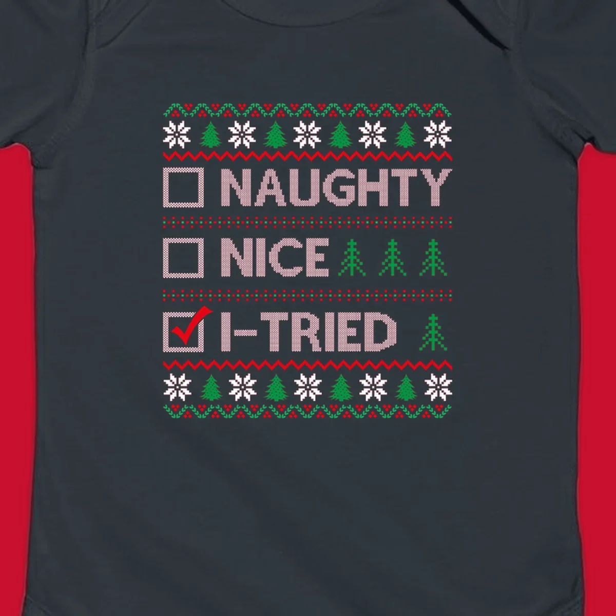 Christmas checklist design with options Naughty, Nice, and I-Tried, with I-Tried checked.