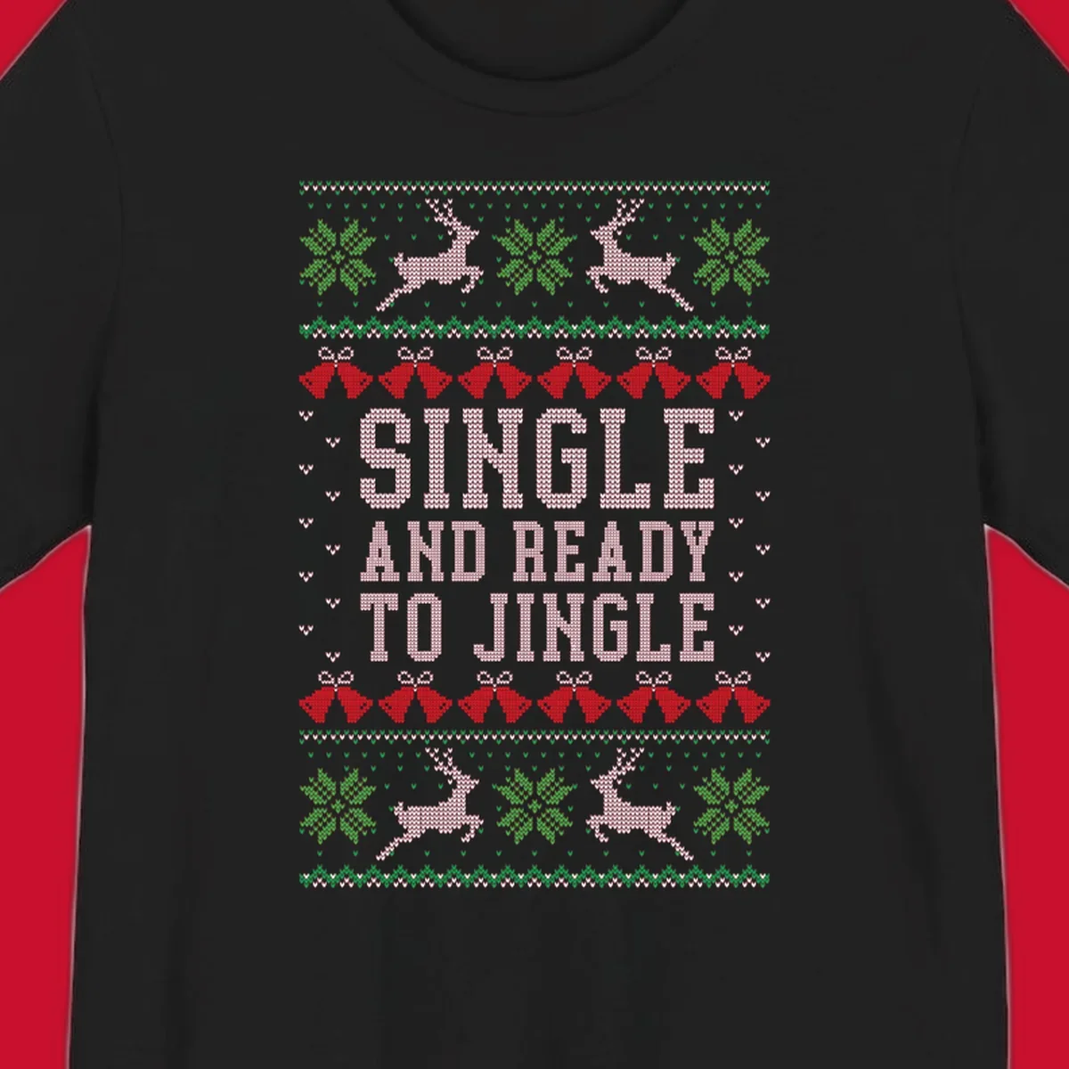 Single and ready to jingle text with reindeer and christmas elements, ugly christmas sweater design.