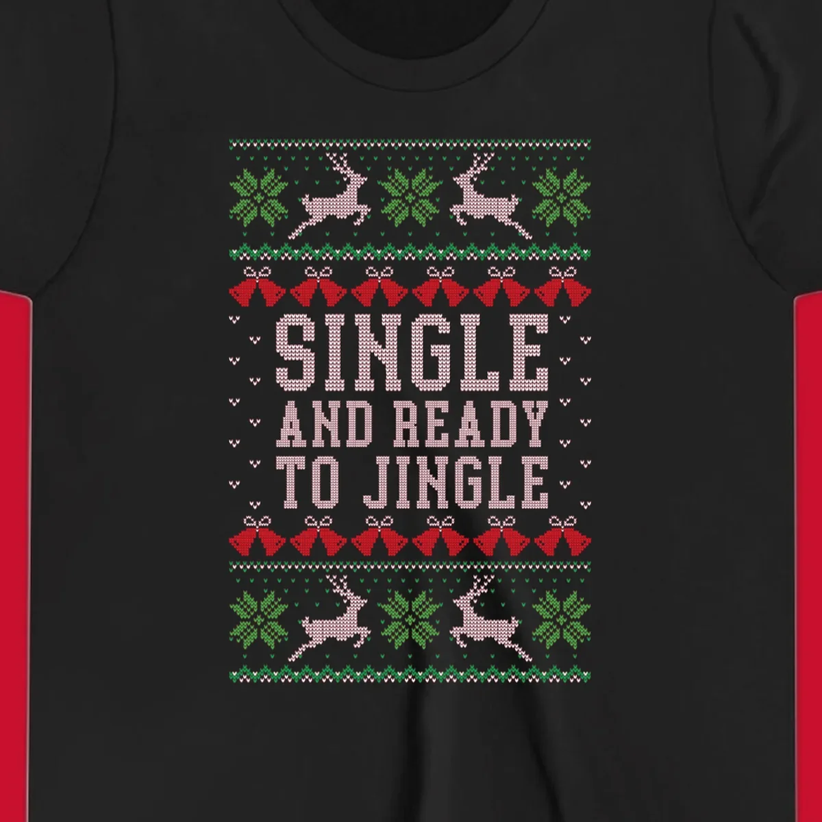 Single and ready to jingle text with reindeer and christmas elements, ugly christmas sweater design.