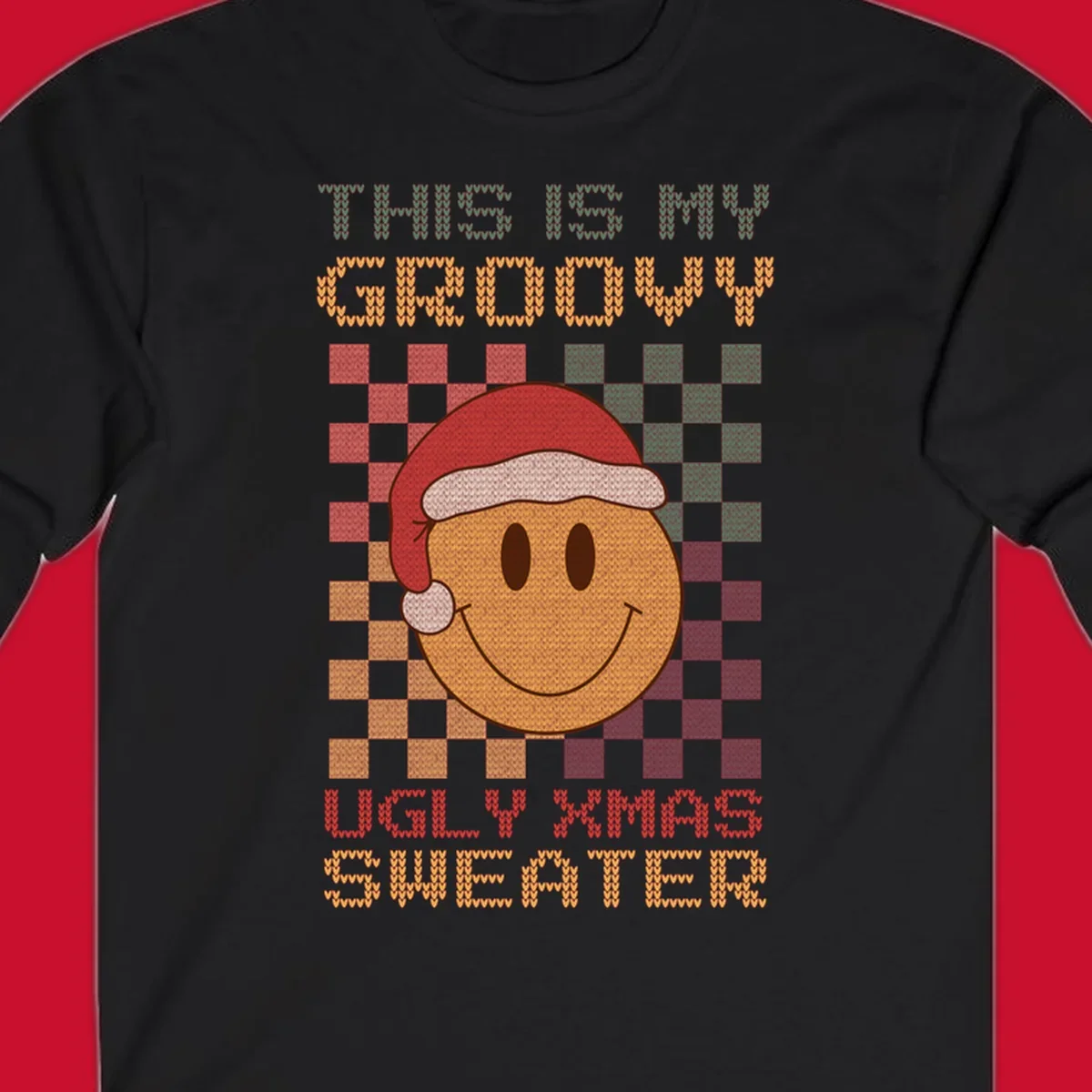 Groovy ugly Christmas sweater design with smiley face, Santa hat, and text.