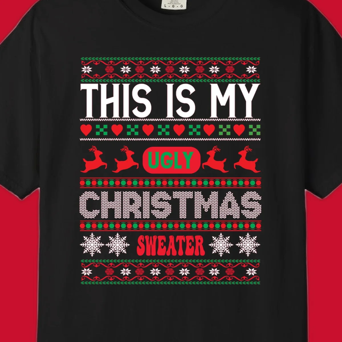 This is my ugly Christmas sweater design with text, reindeer, and snowflakes.