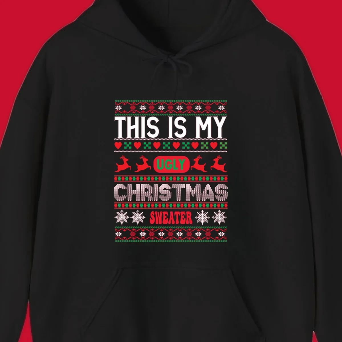 This is my ugly Christmas sweater design with text, reindeer, and snowflakes.