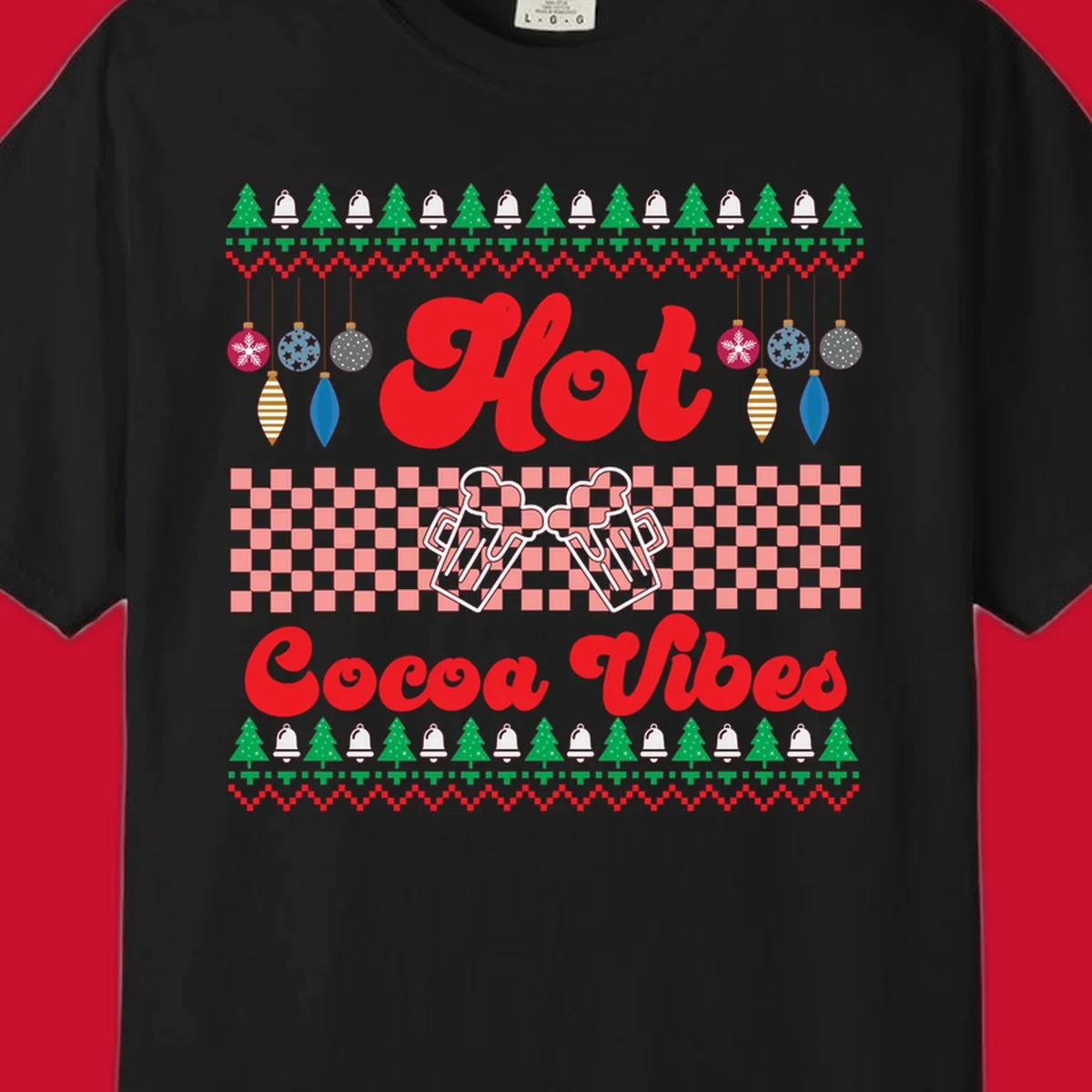 Hot Cocoa Vibes Ugly Christmas sweater design with retro text, Christmas trees, bells, and ornaments.
