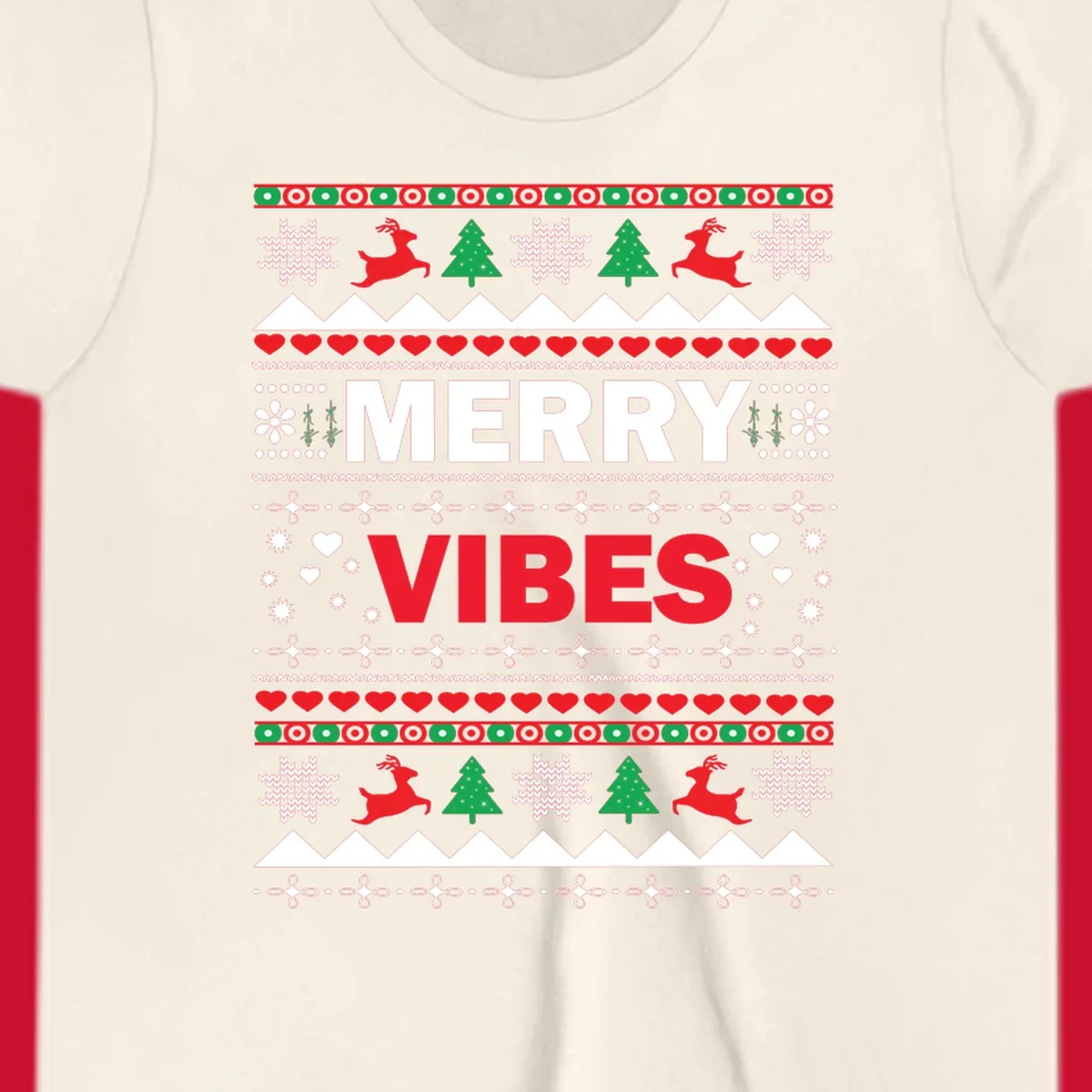 Merry Christmas Vibes ugly sweater design with reindeer, trees, snowflakes, and hearts.