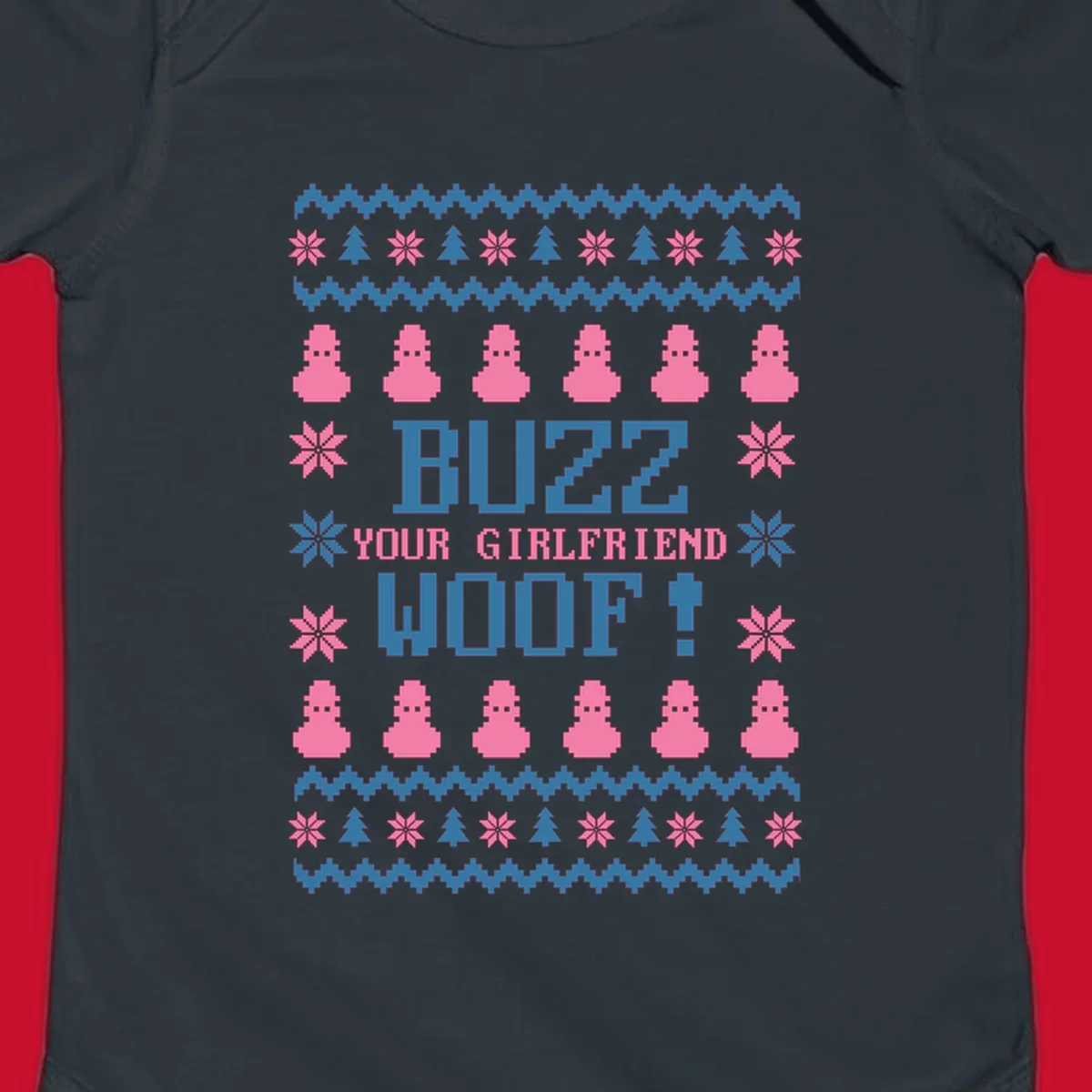 Buzz Your Girlfriend Woof Christmas design with pixelated trees, snowflakes, and pink figures.