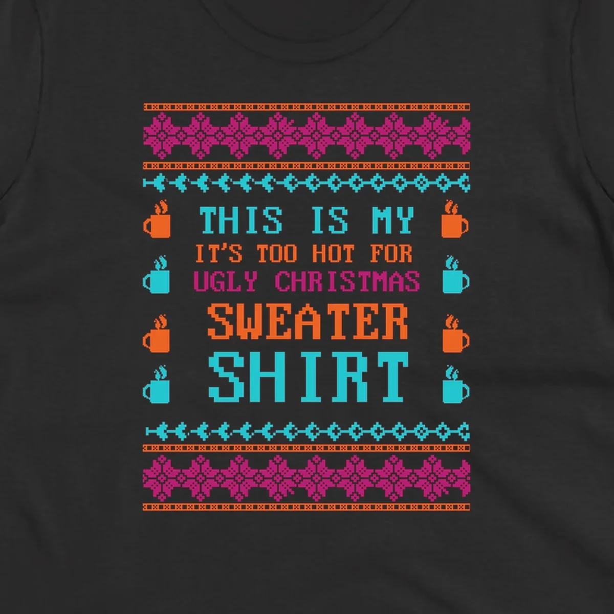 Ugly Christmas sweater shirt design with text 'This Is My Sweater Shirt' and pixelated graphics.