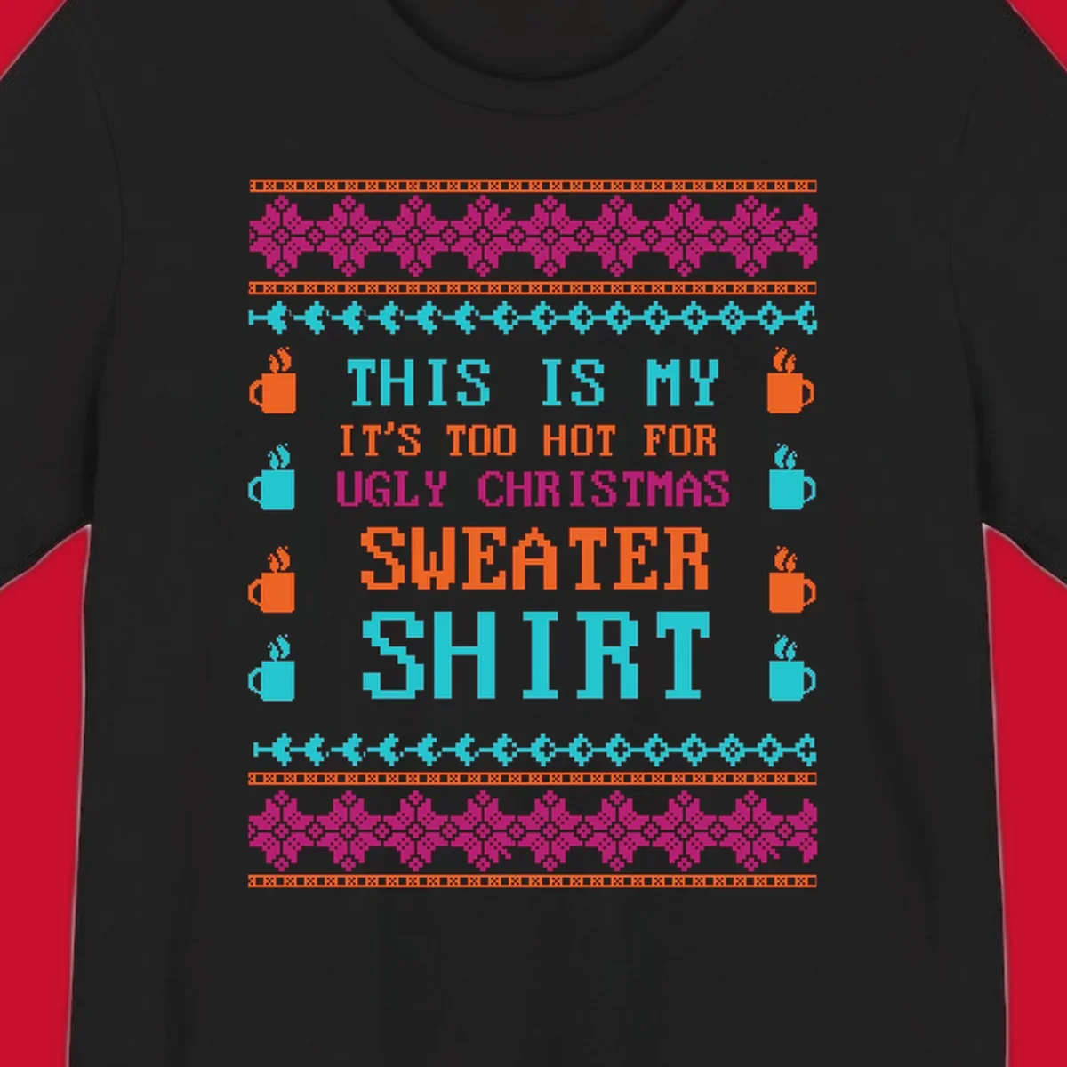 Ugly Christmas sweater shirt design with text 'This Is My Sweater Shirt' and pixelated graphics.