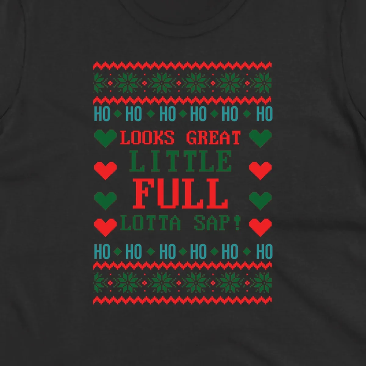 Pixelated ugly Christmas sweater design with 'Ho Ho Ho Lotta Sap!' text and holiday graphics.