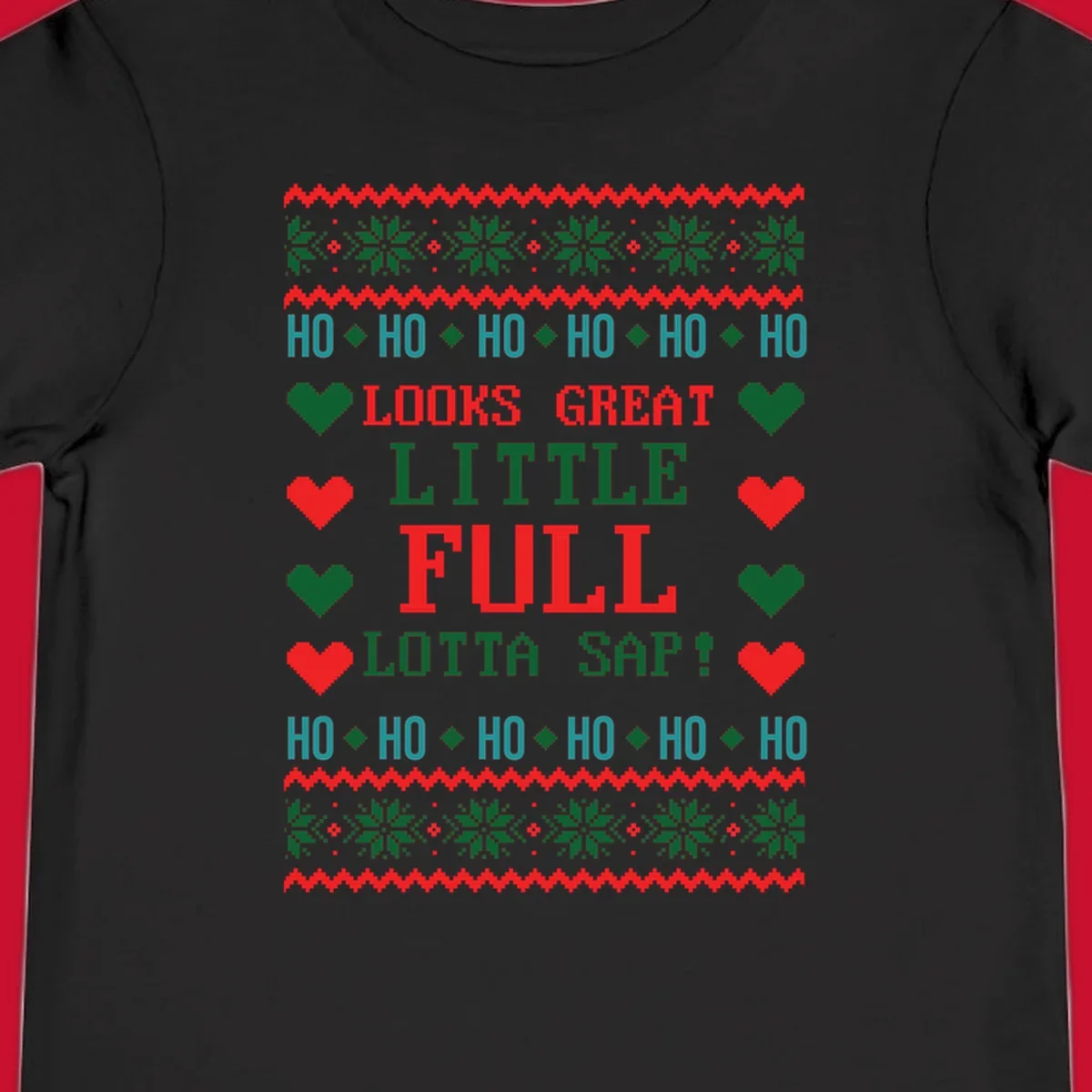 Pixelated ugly Christmas sweater design with 'Ho Ho Ho Lotta Sap!' text and holiday graphics.