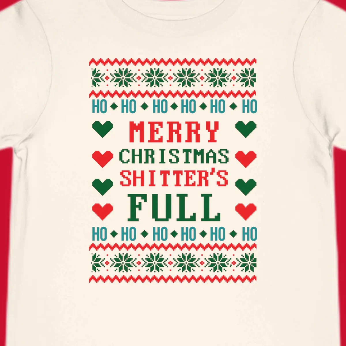 Pixelated text and holiday elements in a Merry Christmas Shitter's Full design.