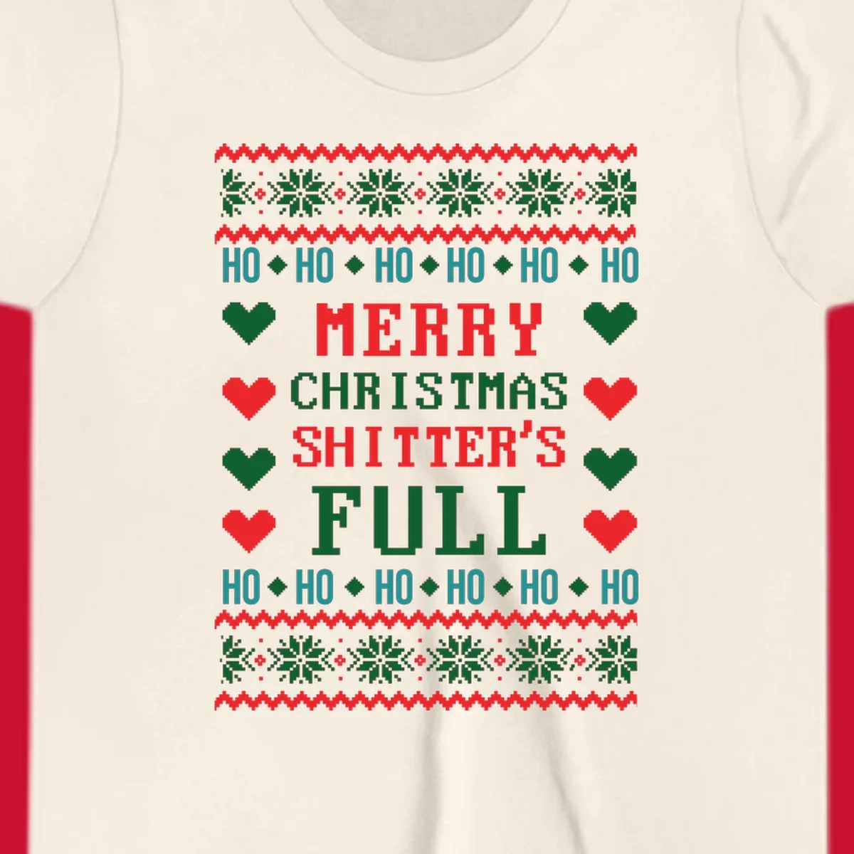 Pixelated text and holiday elements in a Merry Christmas Shitter's Full design.