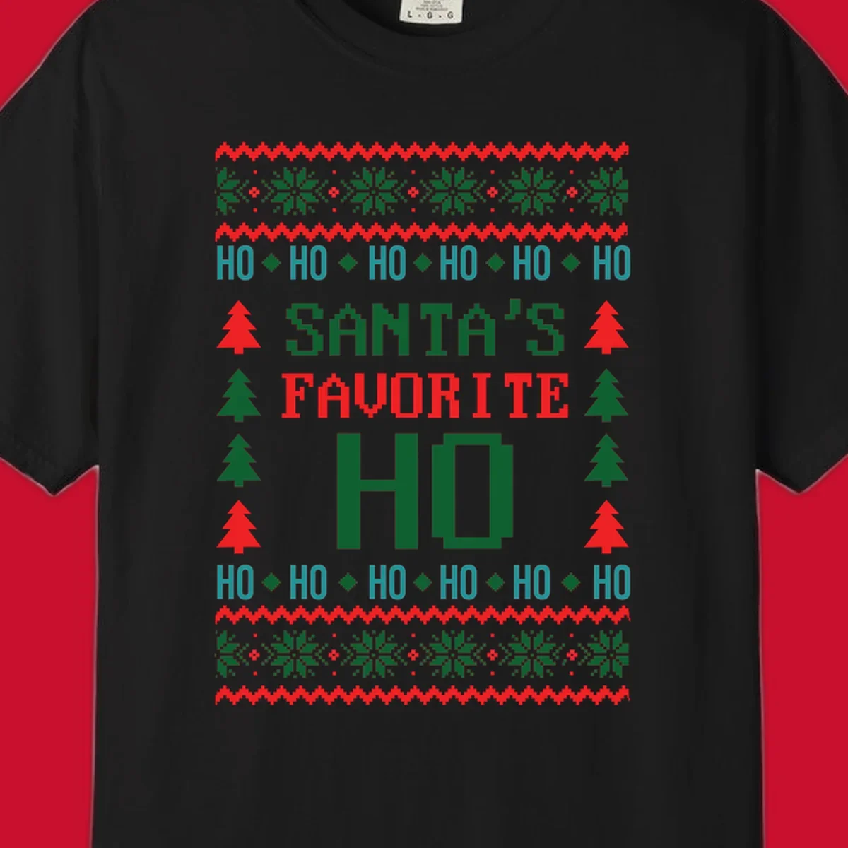 Santa's favorite ho ugly christmas design with pixelated text and holiday elements.