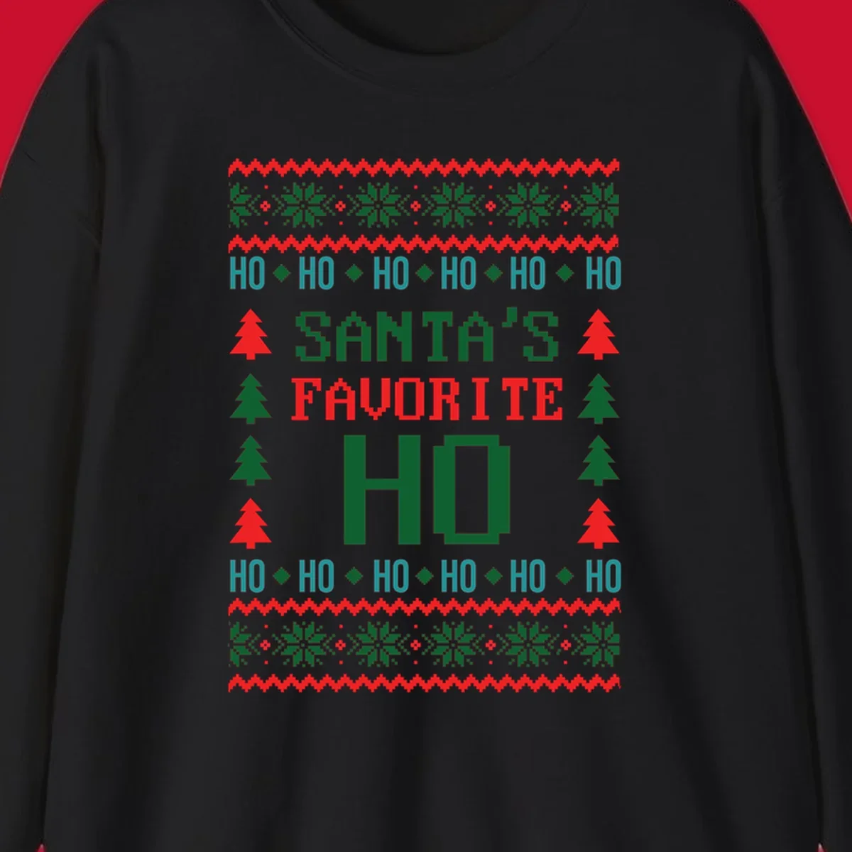 Santa's favorite ho ugly christmas design with pixelated text and holiday elements.