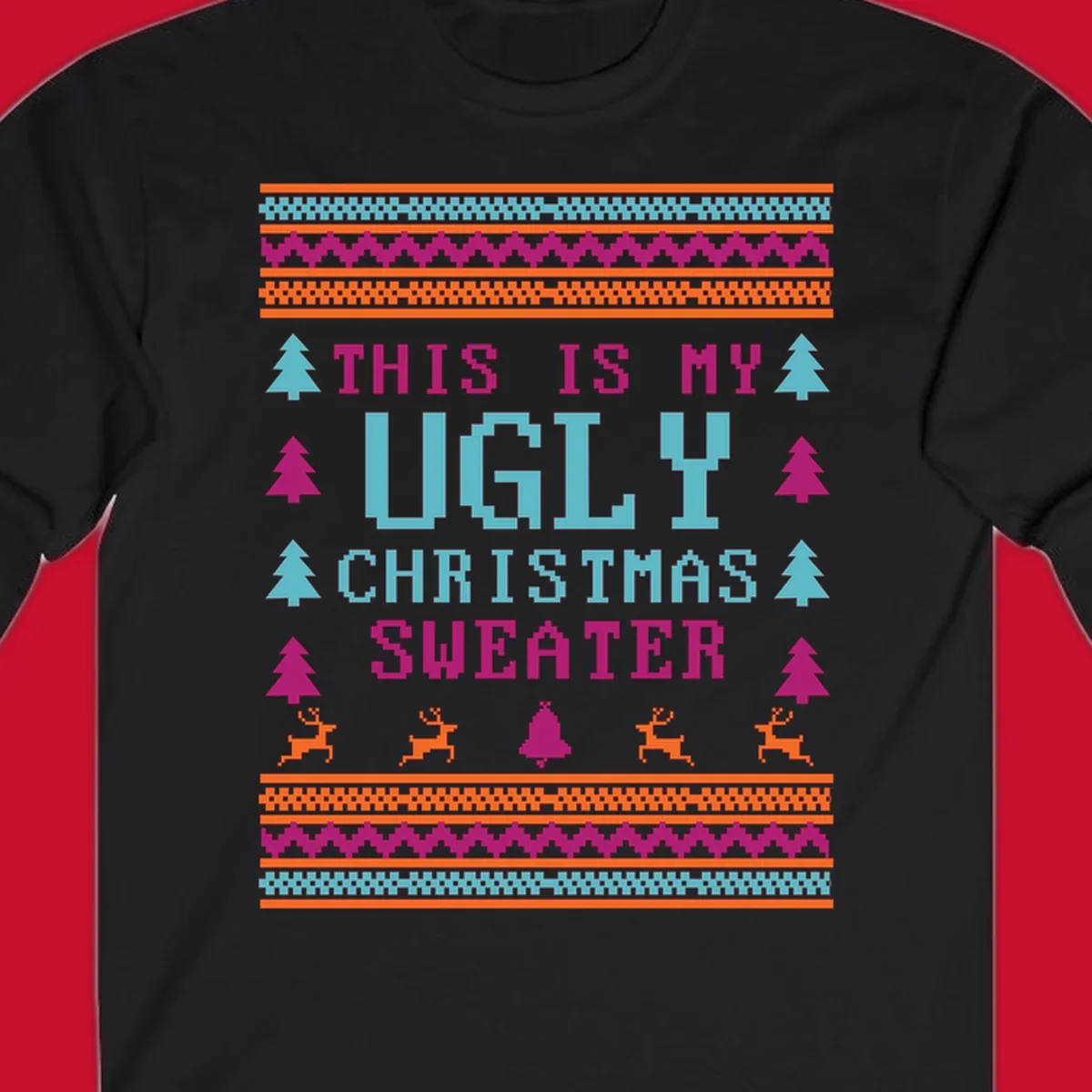 Ugly Christmas Sweater text design with pixel art trees, reindeer, and bell.