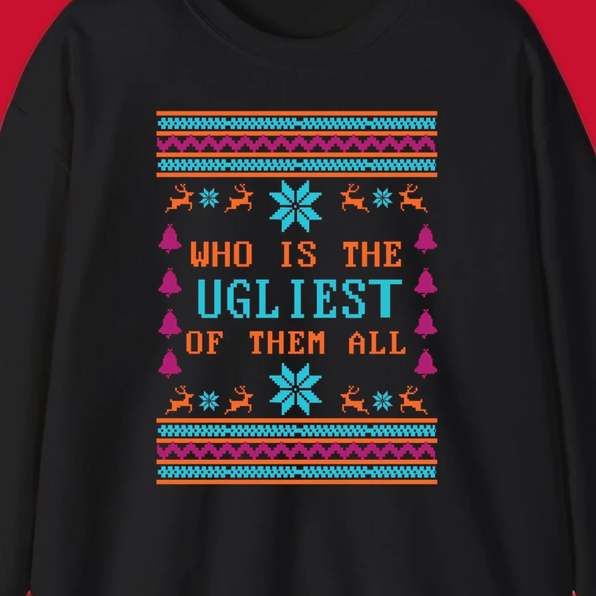 Text 'Who Is The Ugliest Of Them All' with reindeer, snowflakes, and bells in a kitschy Christmas design.