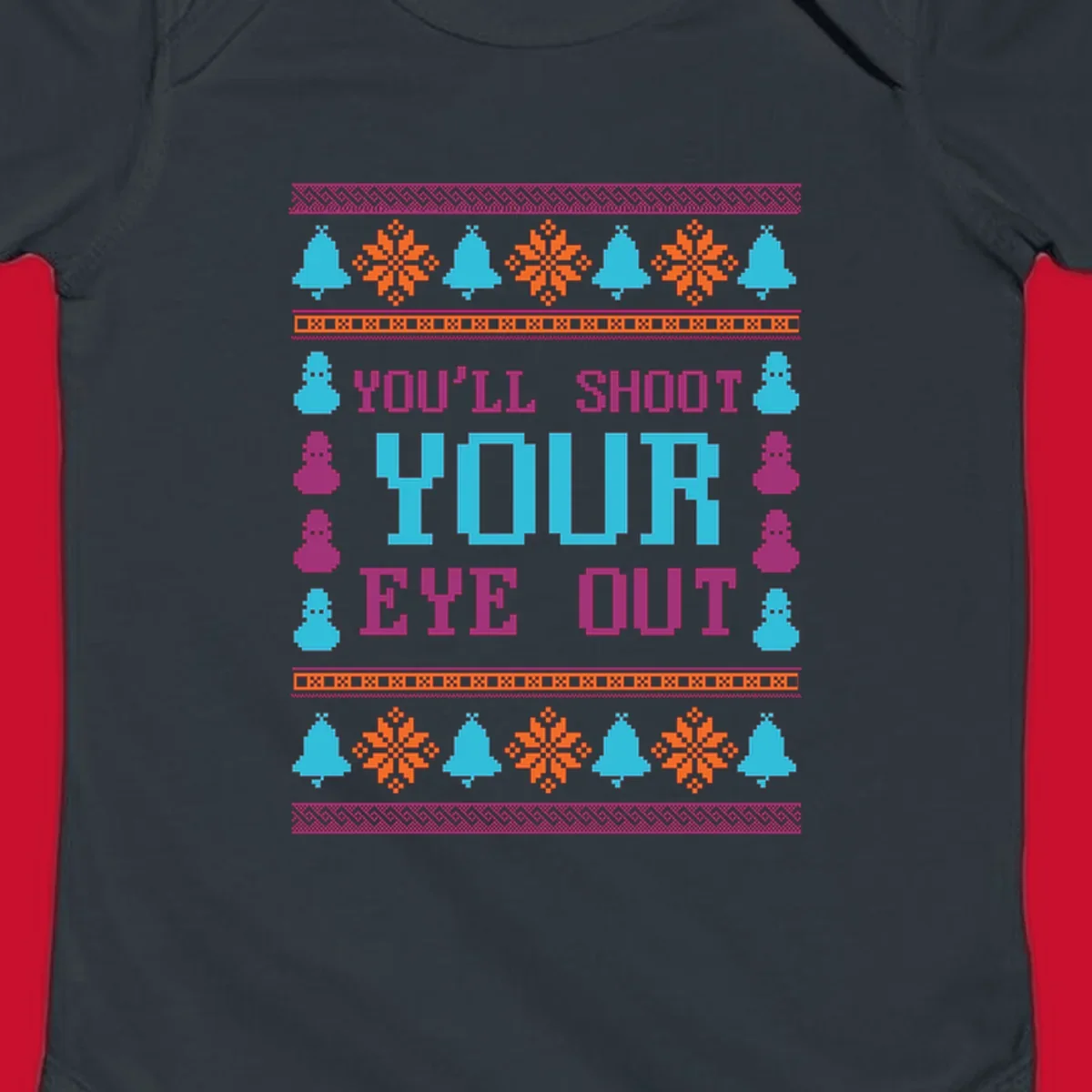Christmas movie quote "you'll shoot your eye out" with snowflakes, bells, and snowmen.