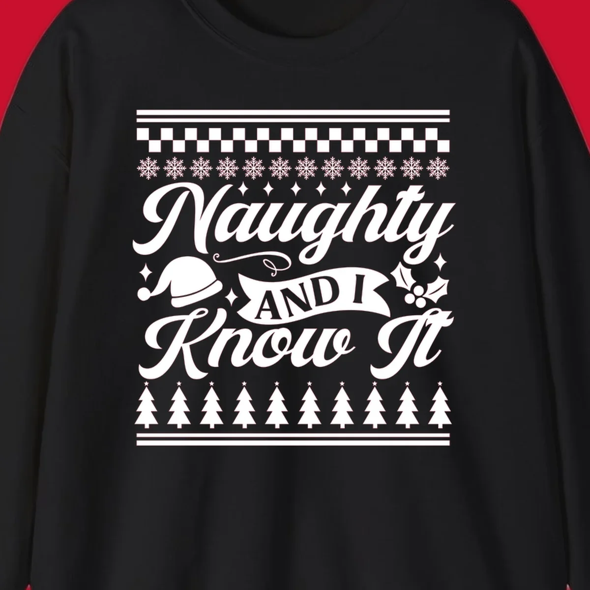 Naughty Christmas saying with Santa hat, snowflakes, and trees.