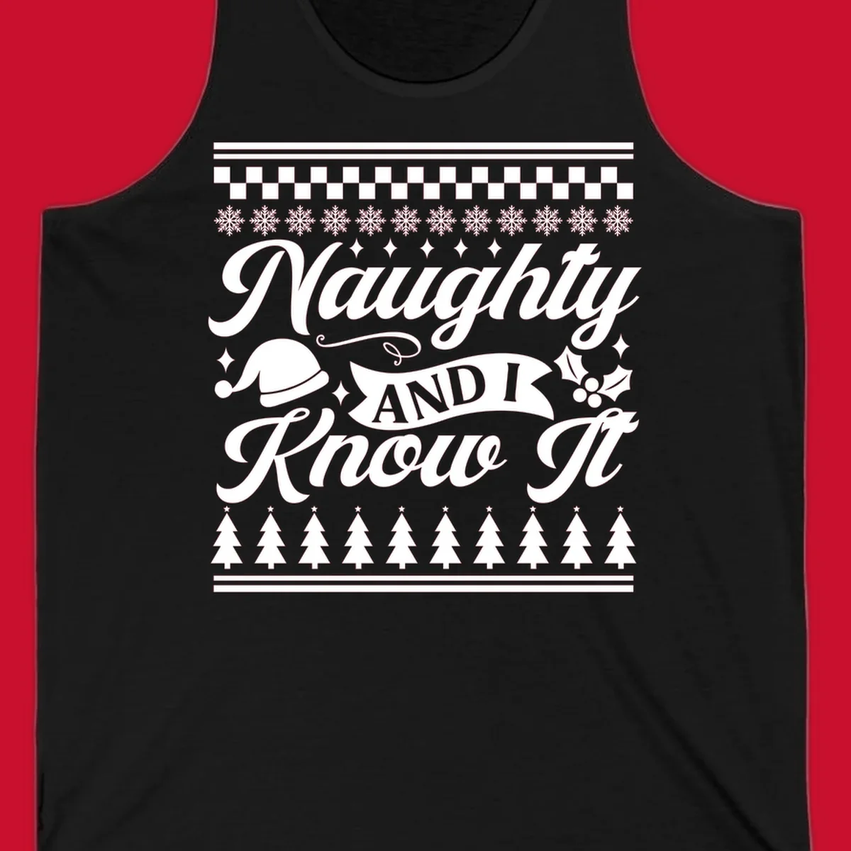 Naughty Christmas saying with Santa hat, snowflakes, and trees.