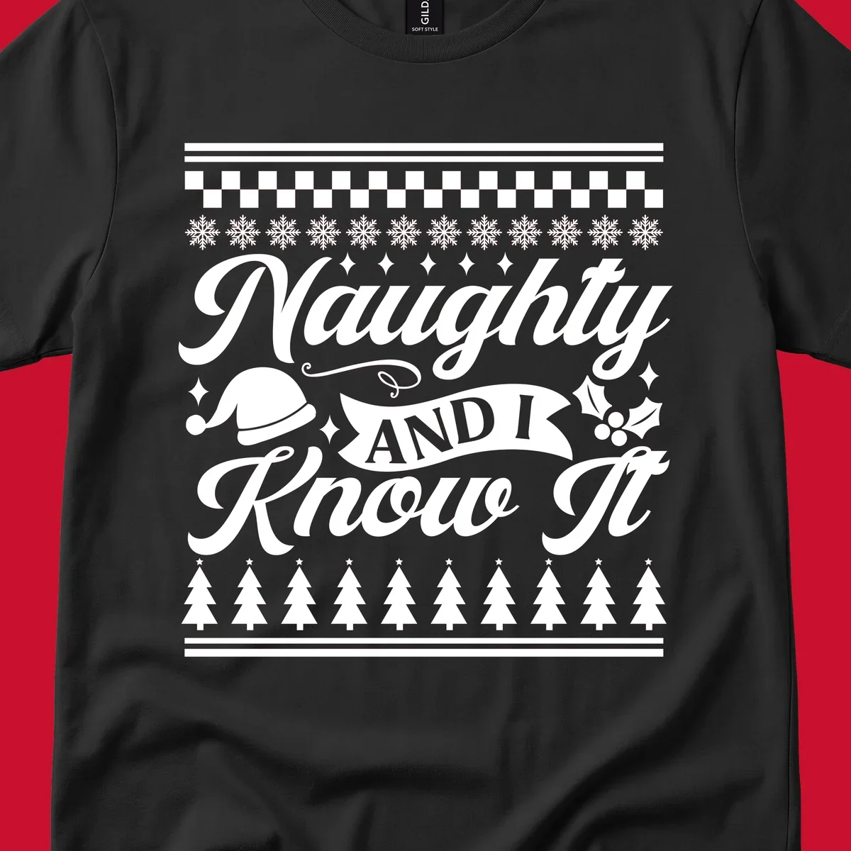 Naughty Christmas saying with Santa hat, snowflakes, and trees.