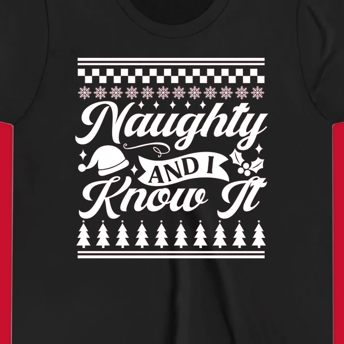 Naughty Christmas saying with Santa hat, snowflakes, and trees.