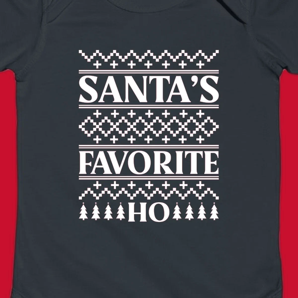 Santa's Favorite Ho Christmas design with bold text and ugly sweater patterns.