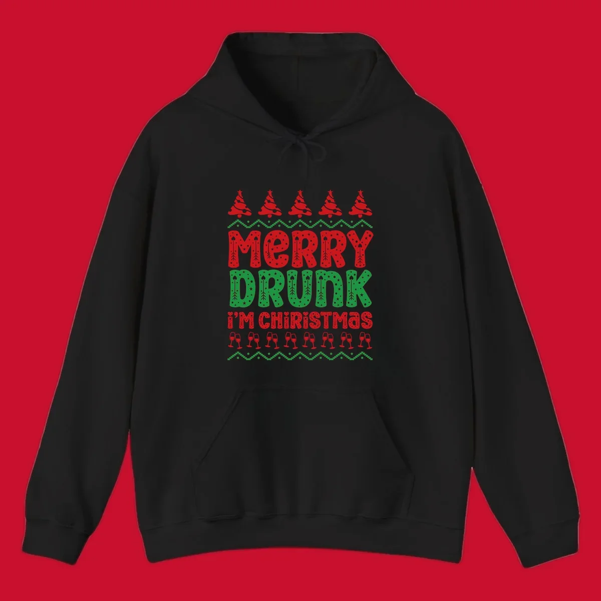 Merry Drunk I'm Christmas design with ugly sweater patterns, trees, and wine glasses.