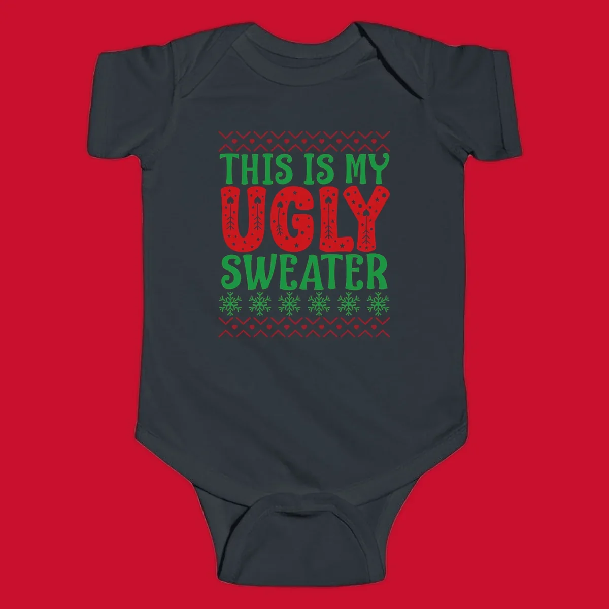 This Is My Ugly Sweater statement graphic with festive holiday elements.