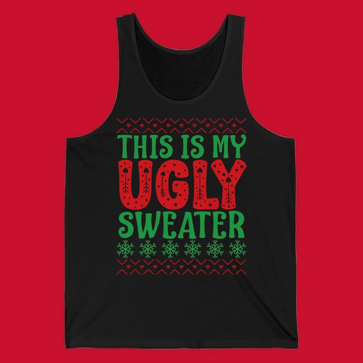 This Is My Ugly Sweater statement graphic with festive holiday elements.