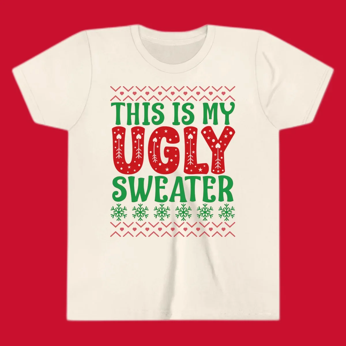 This Is My Ugly Sweater statement graphic with festive holiday elements.