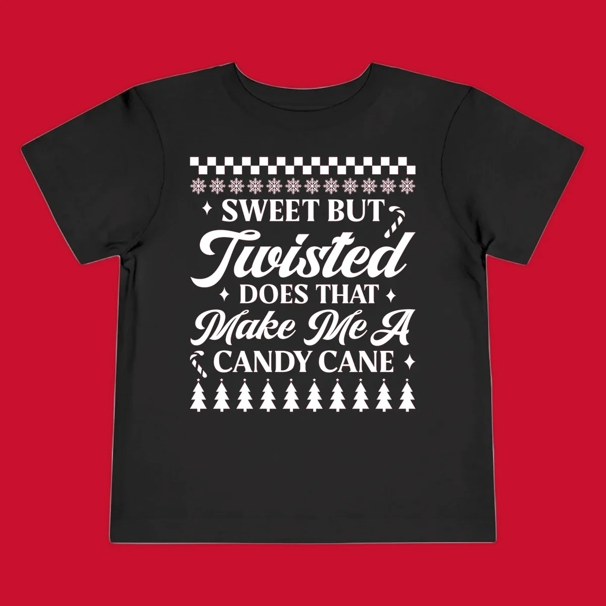 Sweet but twisted candy cane Christmas phrase with snowflakes and trees.