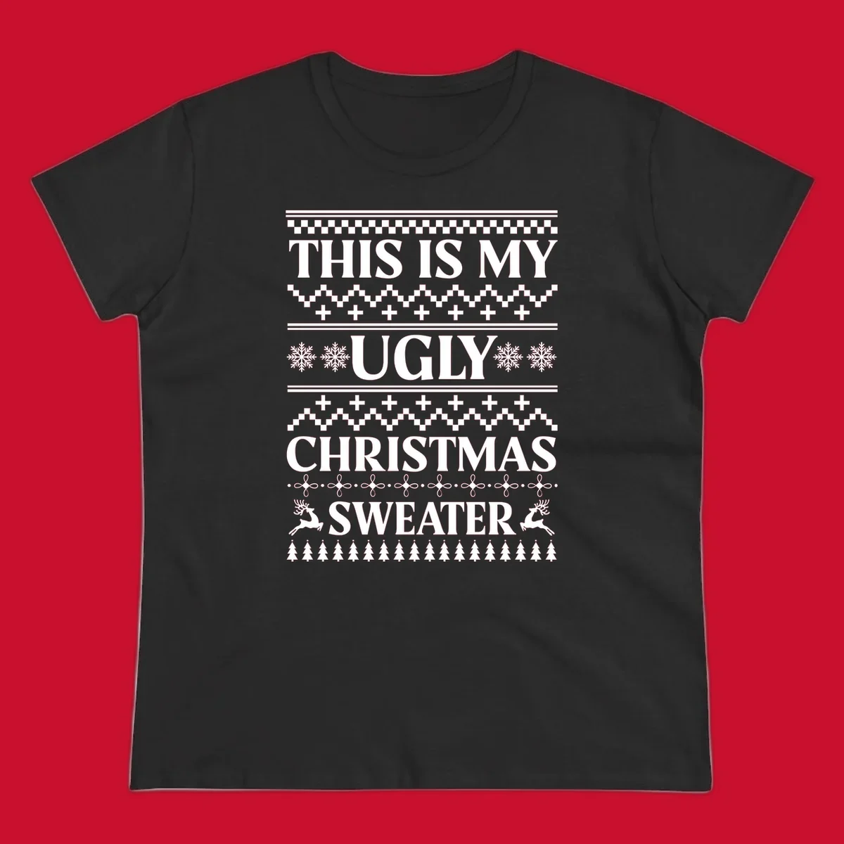 Ugly Christmas Sweater design with text, snowflakes, reindeer, and trees.