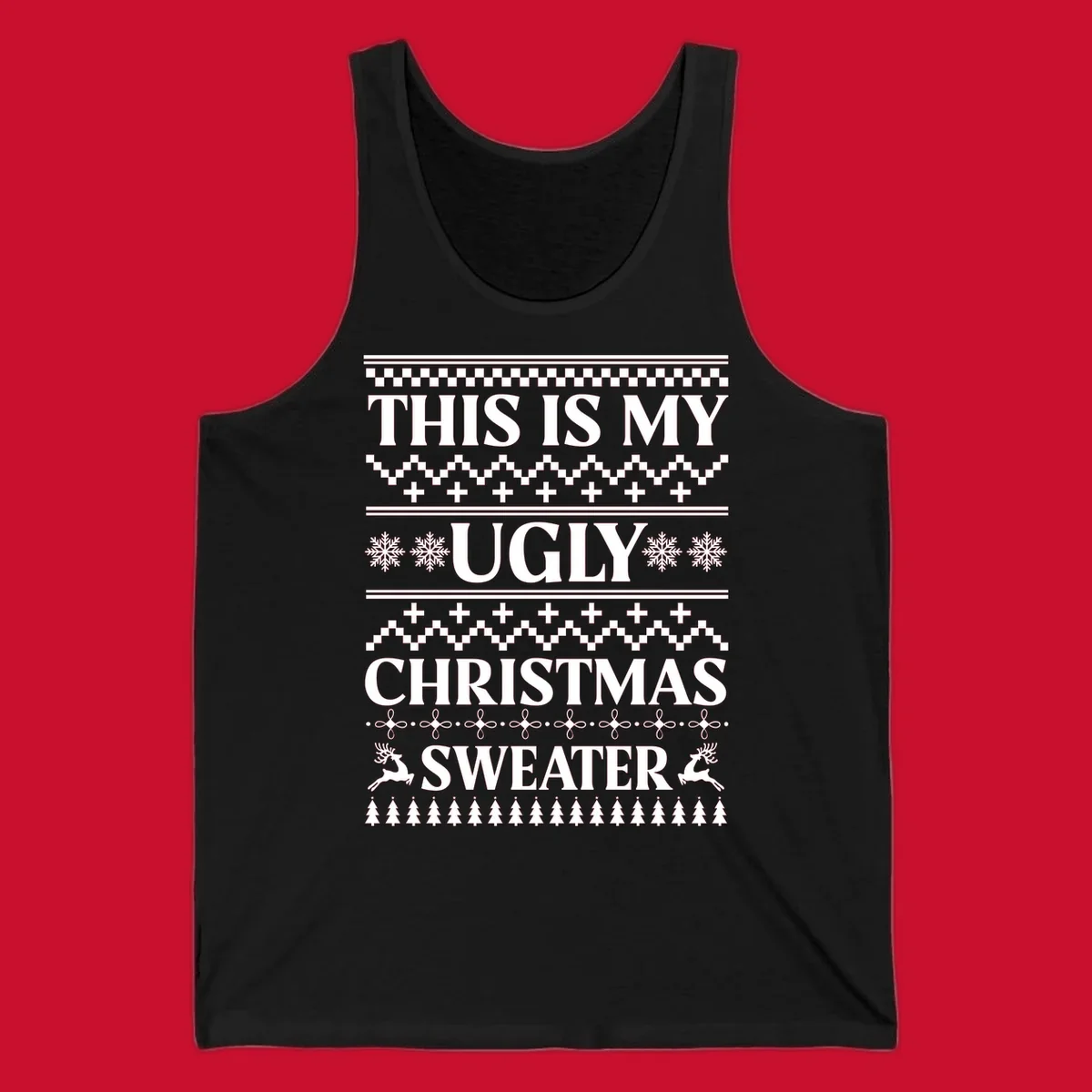 Ugly Christmas Sweater design with text, snowflakes, reindeer, and trees.