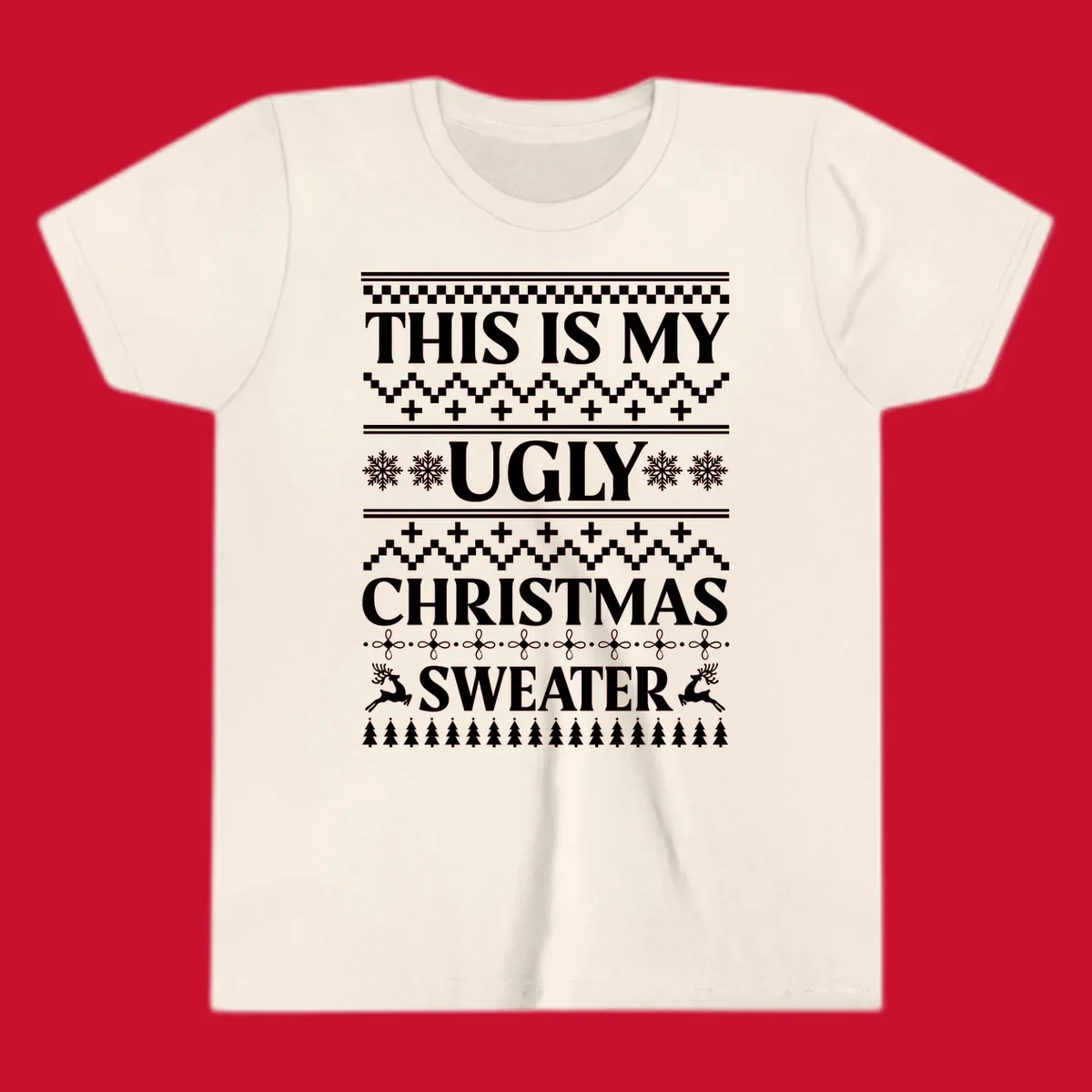 Ugly Christmas Sweater design with text, snowflakes, reindeer, and trees.