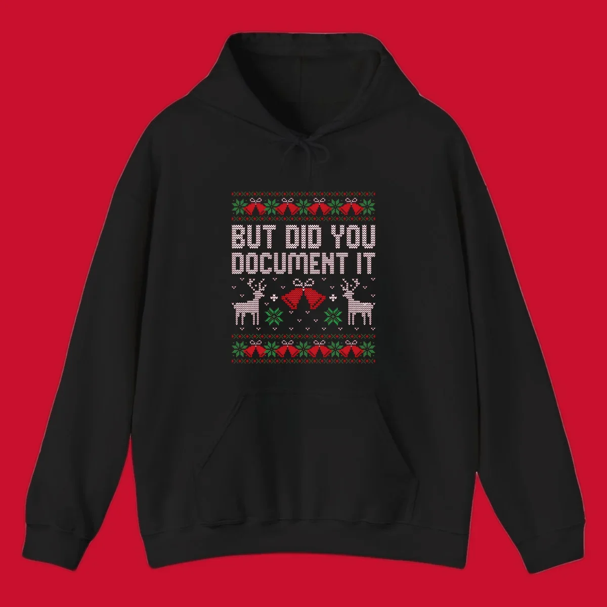 But Did You Document It ugly Christmas sweater with reindeer and bells.
