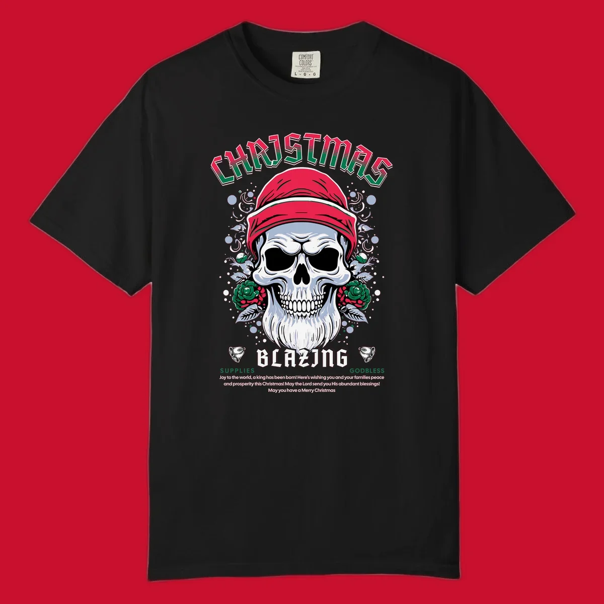 Skull wearing a Santa hat with roses and the text CHRISTMAS BLAZING, for a loud Christmas design.