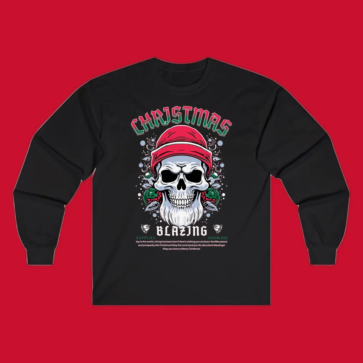 Skull wearing a Santa hat with roses and the text CHRISTMAS BLAZING, for a loud Christmas design.