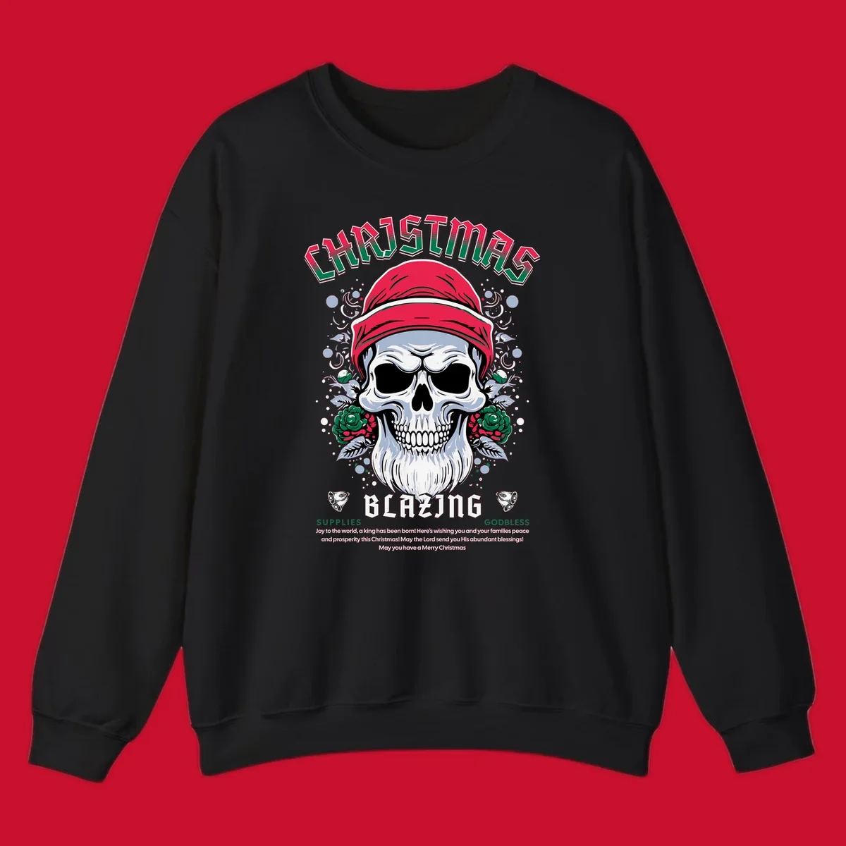 Skull wearing a Santa hat with roses and the text CHRISTMAS BLAZING, for a loud Christmas design.