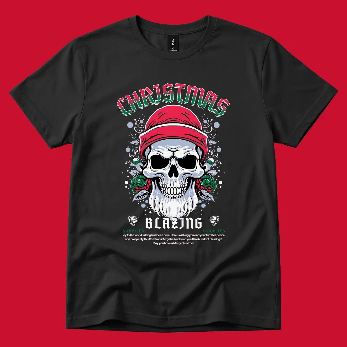 Skull wearing a Santa hat with roses and the text CHRISTMAS BLAZING, for a loud Christmas design.