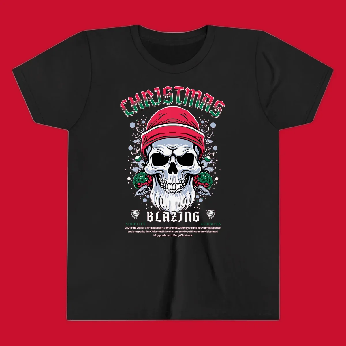 Skull wearing a Santa hat with roses and the text CHRISTMAS BLAZING, for a loud Christmas design.
