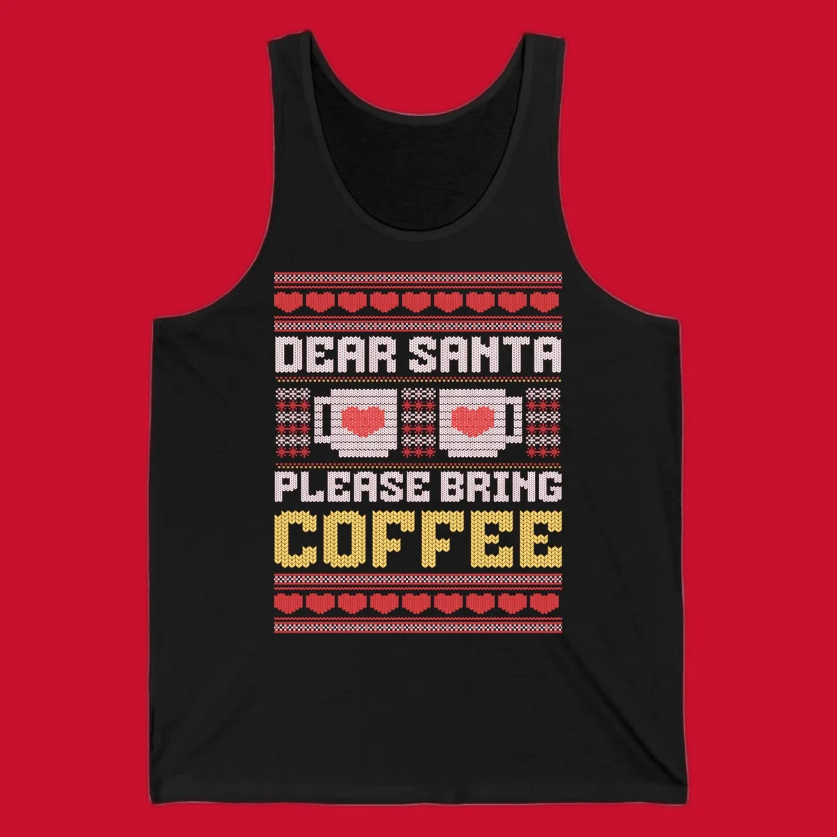Ugly Christmas sweater design with text 'Dear Santa Please Bring Coffee' and coffee cups with hearts.