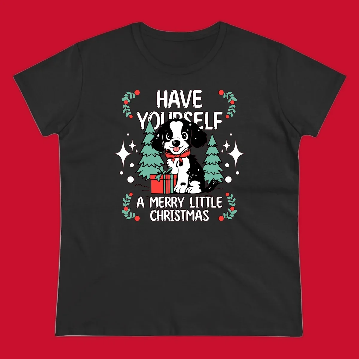 Merry Christmas dog with gift and trees, text: HAVE YOURSELF A MERRY LITTLE CHRISTMAS