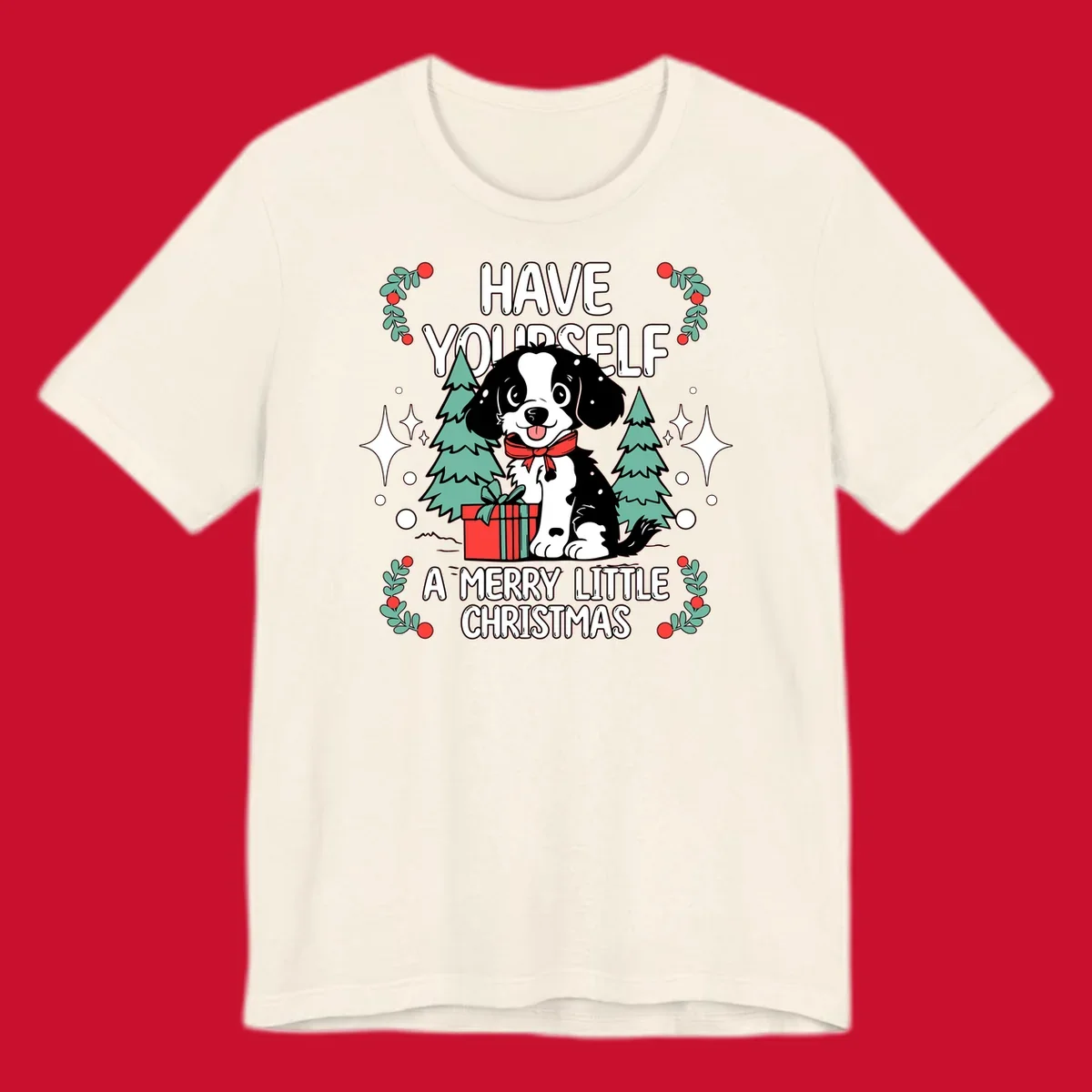 Merry Christmas dog with gift and trees, text: HAVE YOURSELF A MERRY LITTLE CHRISTMAS