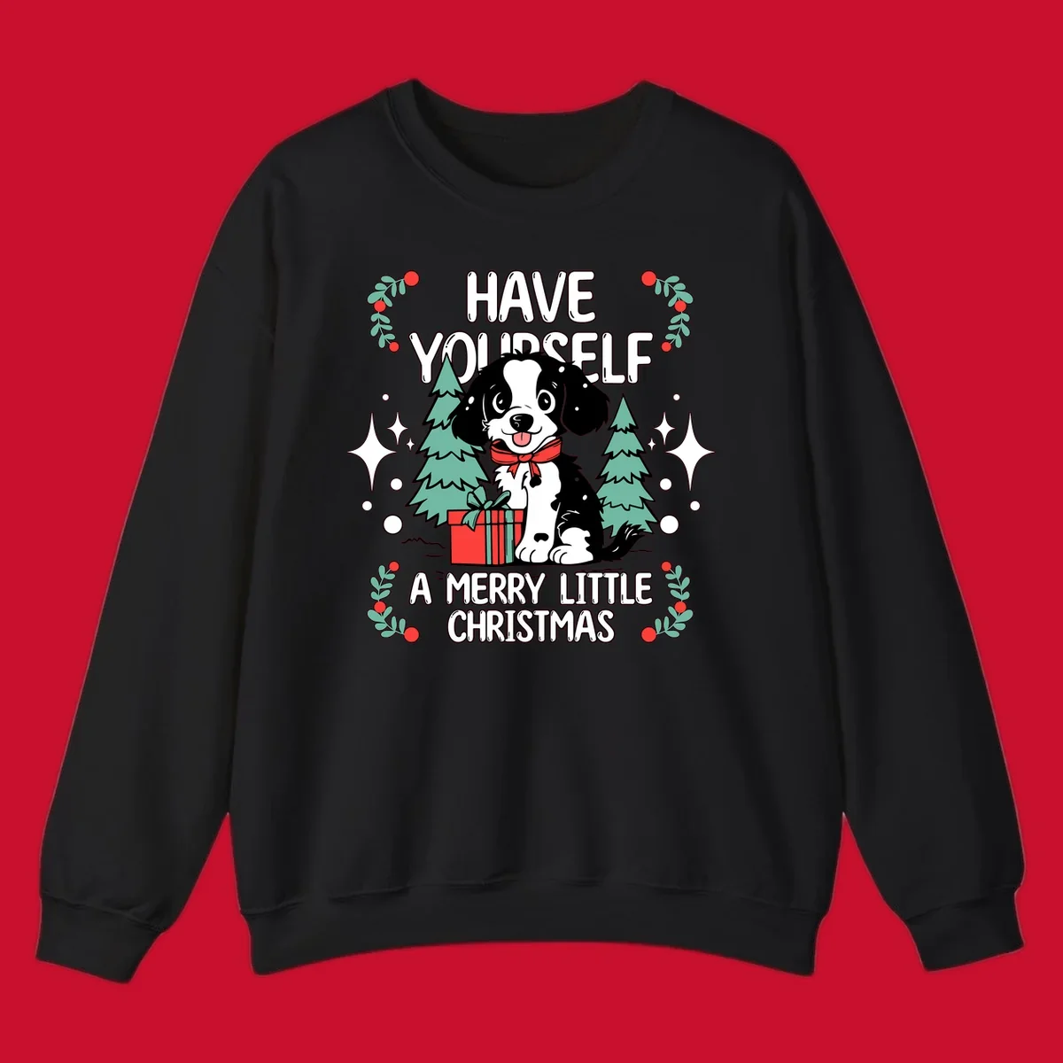 Merry Christmas dog with gift and trees, text: HAVE YOURSELF A MERRY LITTLE CHRISTMAS