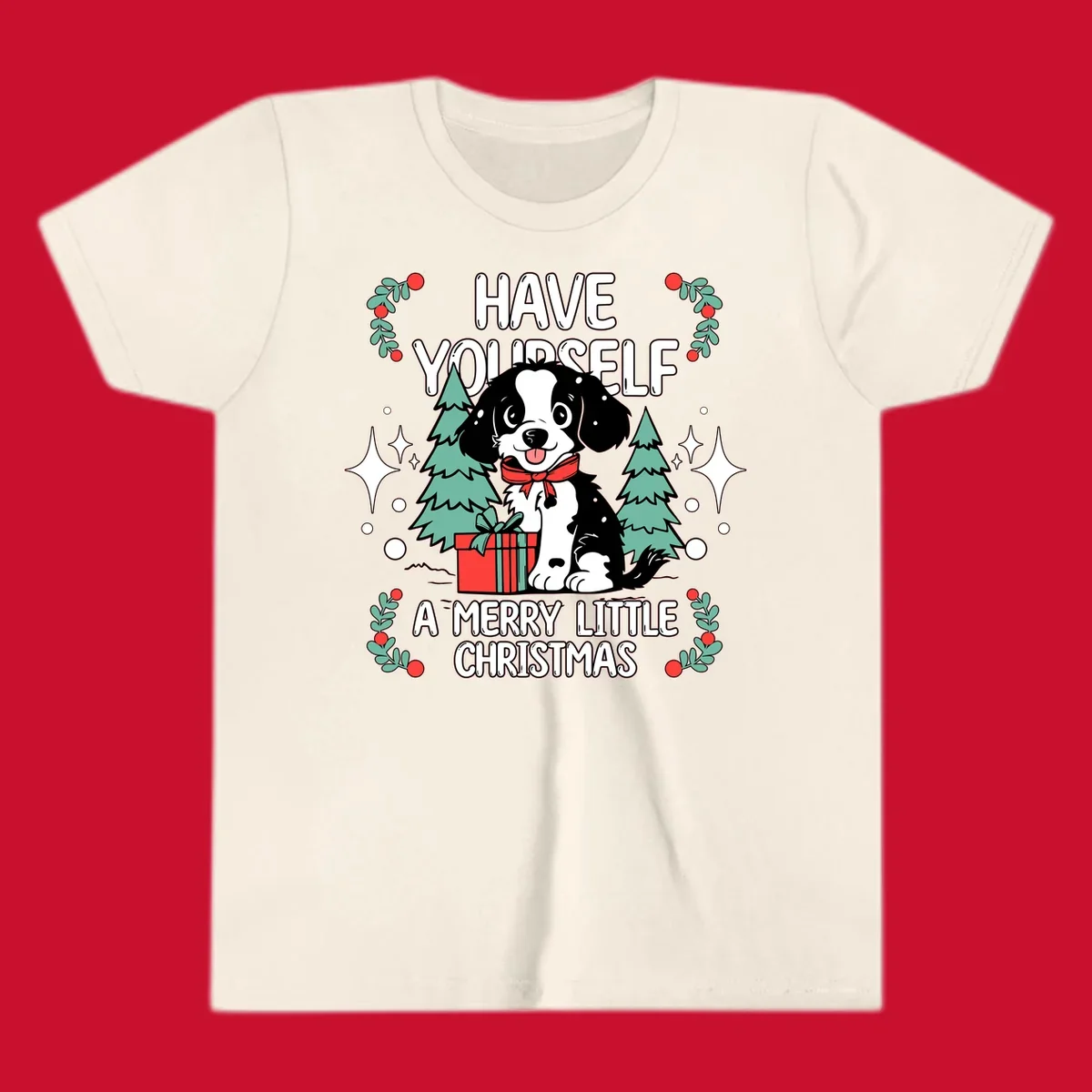 Merry Christmas dog with gift and trees, text: HAVE YOURSELF A MERRY LITTLE CHRISTMAS