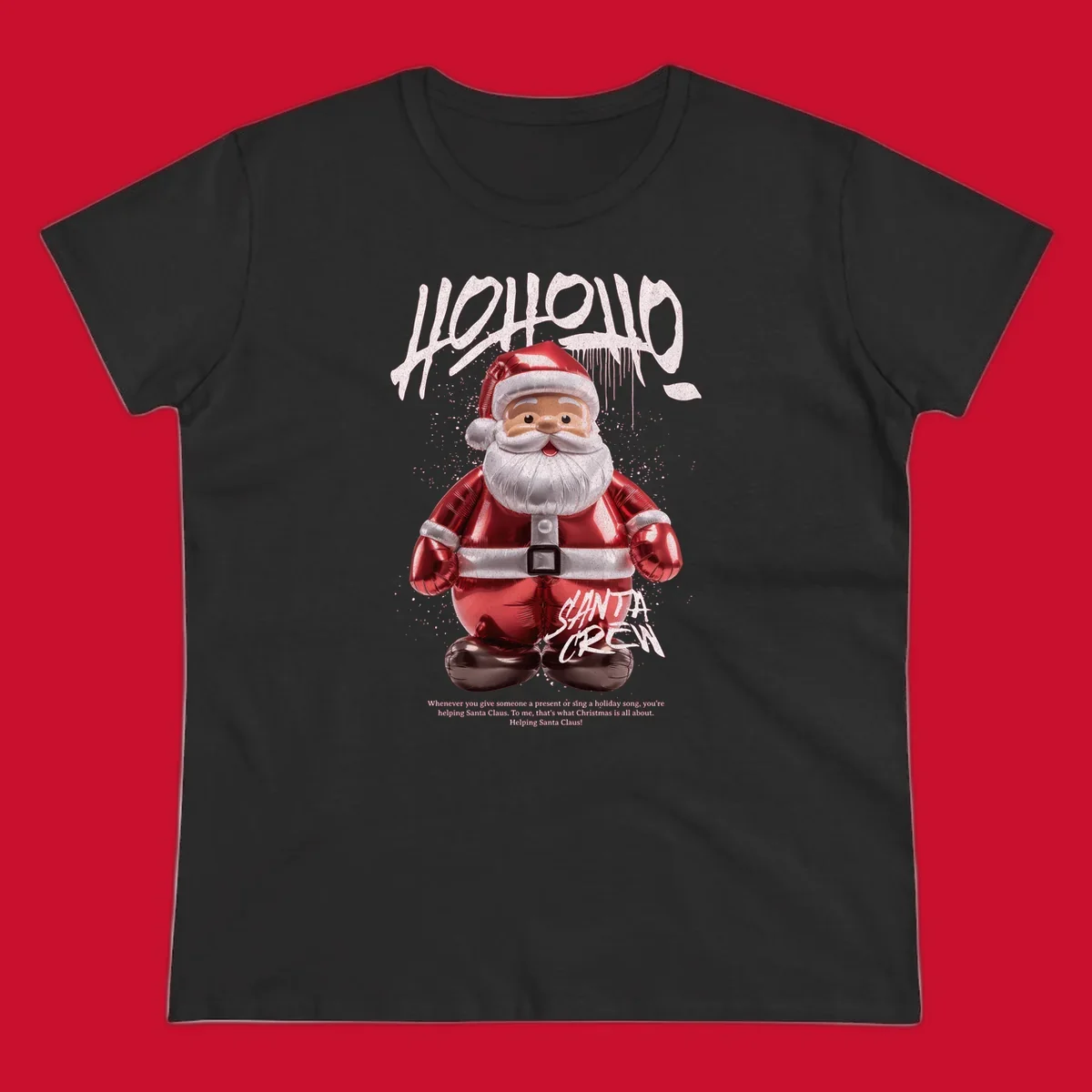 Hohoho Santa Crew Christmas graphic with graffiti text and inflatable Santa