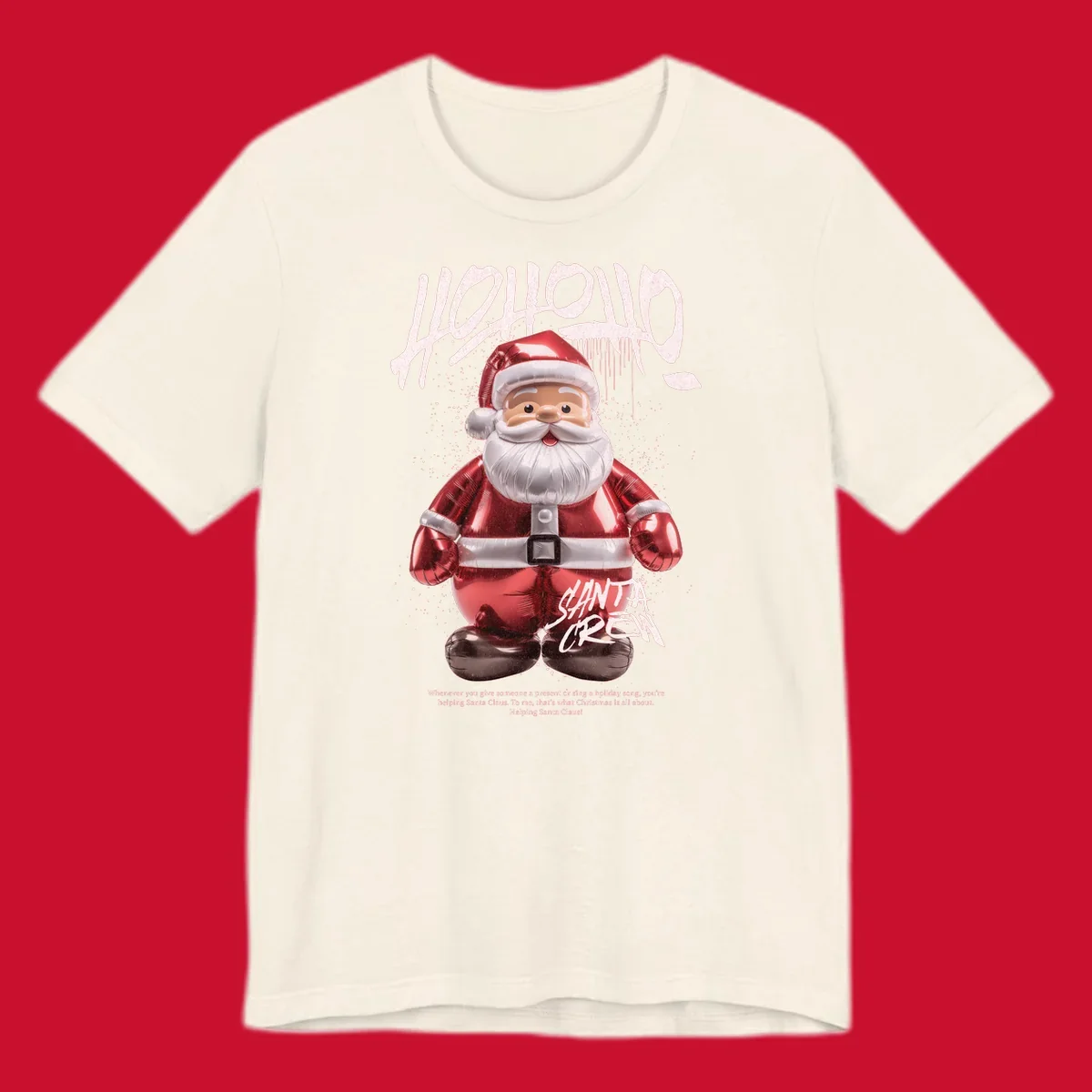 Hohoho Santa Crew Christmas graphic with graffiti text and inflatable Santa