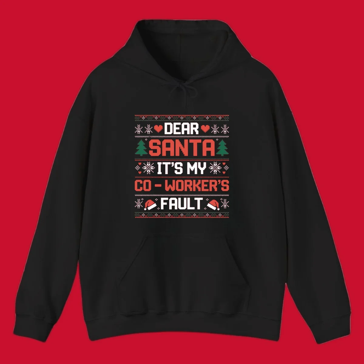 Ugly Christmas sweater design with text 'Dear Santa It's My Co-Worker's Fault', featuring hearts, snowflakes, trees, and Santa hats.